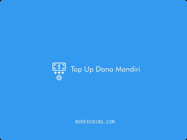 Top Up Dana Mandiri