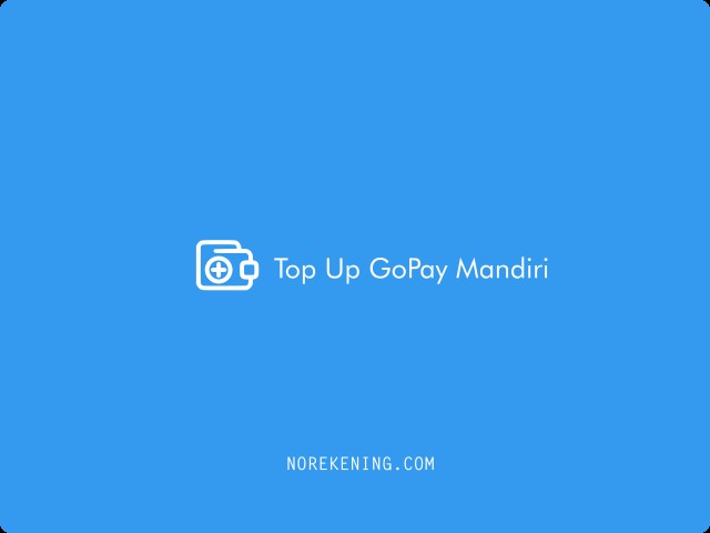 Top Up GoPay Mandiri