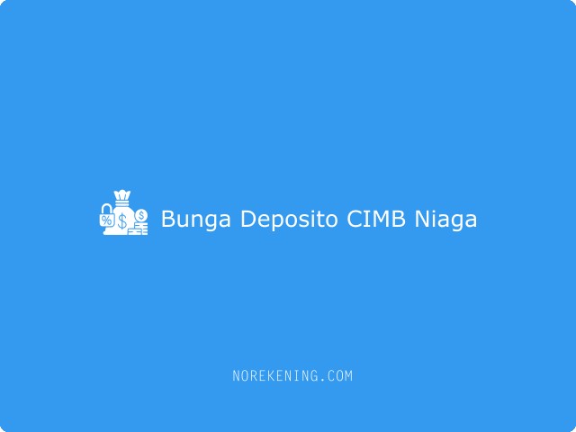 Bunga Deposito CIMB Niaga