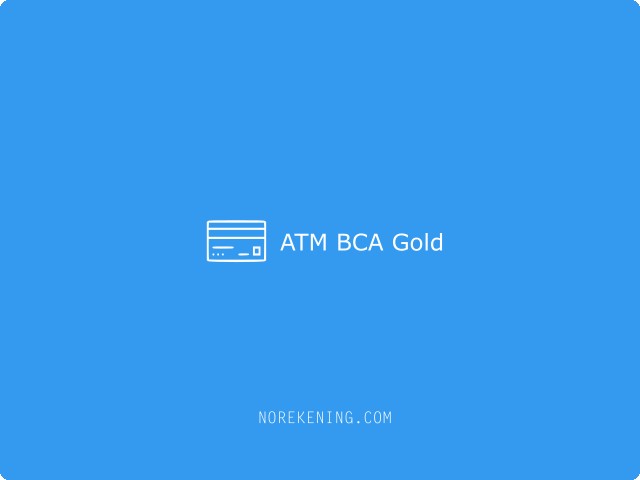 ATM BCA Gold