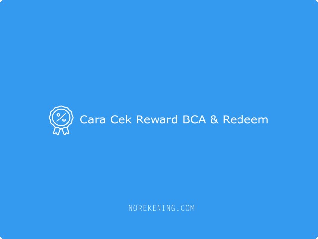 Cara Cek Reward BCA & Redeem