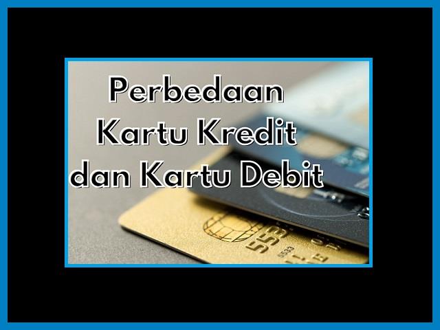Perbedaan Kartu Kredit Dan Debit BRI