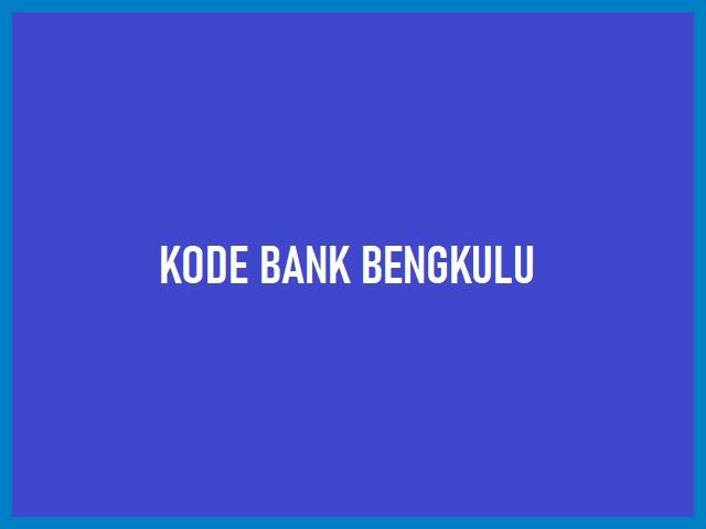 Kode Bank Bengkulu