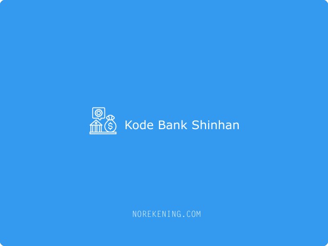 Kode Bank Shinhan