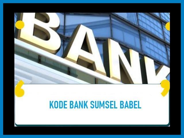 Kode Bank Sumsel Babel