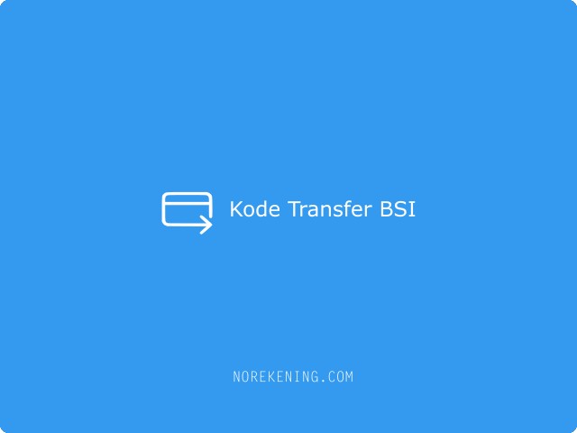 Kode Transfer BSI