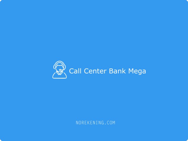 Call Center Bank Mega