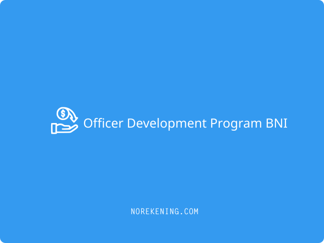 Officer Development Program BNI