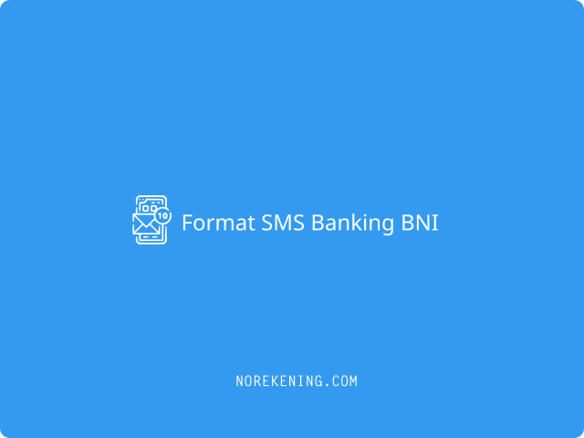 Format SMS Banking BNI