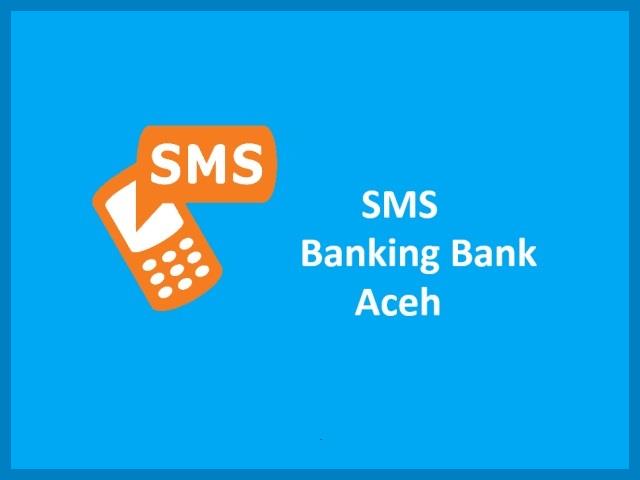 SMS Banking Bank Aceh