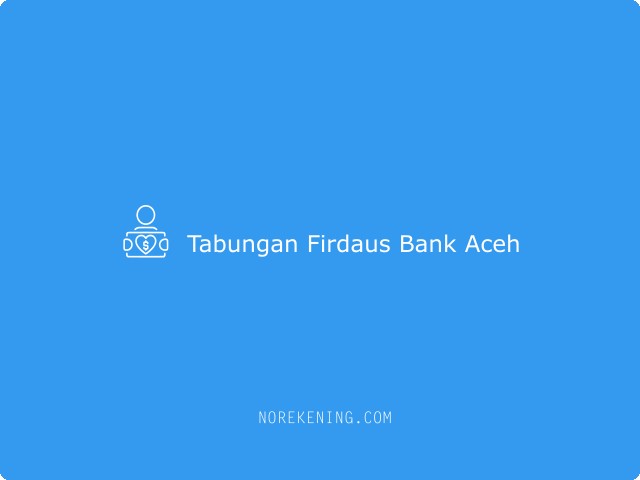 Tabungan Firdaus Bank Aceh